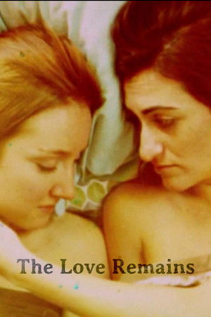 The Love Remains (2013)