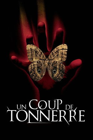 Un Coup de tonnerre (2005)