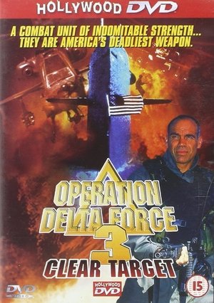Opération Delta Force 3 - Clear Target (1998)