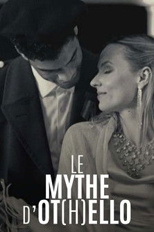 Le mythe d'Ot(h)ello (2022)