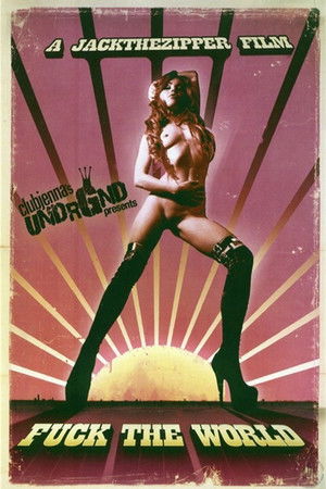 Fuck The World (2009)