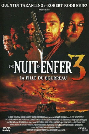 Une nuit en enfer 3 : La Fille du bourreau (2000)