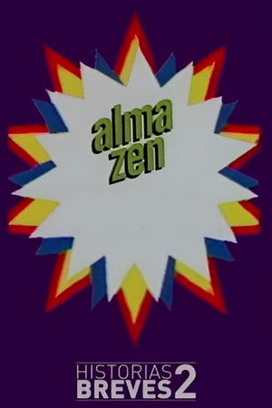 Historias Breves II: Alma Zen (1997)