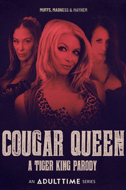 Cougar Queen: A Tiger King Parody (2020)