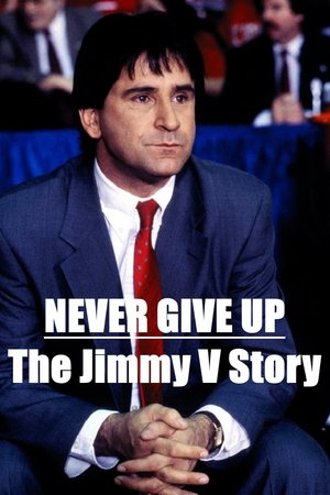 Never Give Up: The Jimmy V Story (1996)