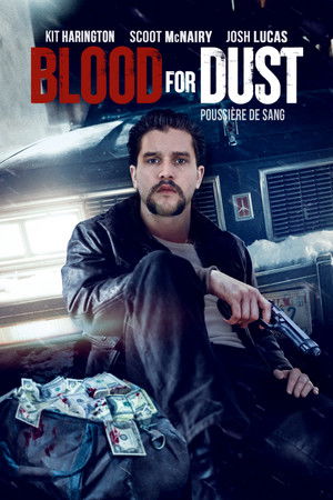 Blood for Dust (2024)