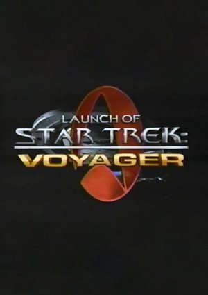 Launch of Star Trek : Voyager (1995)