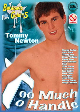 Bareback Gold 5: Too Much To Handle (2004)