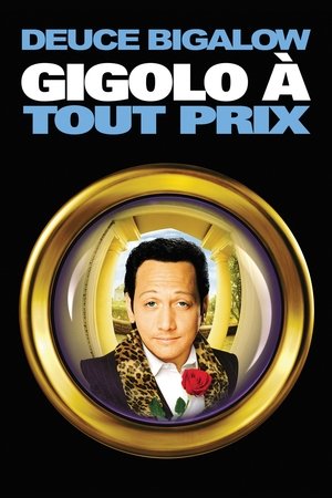 Deuce Bigalow : Gigolo à tout prix (1999)