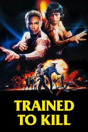 Trained To Kill (1989)