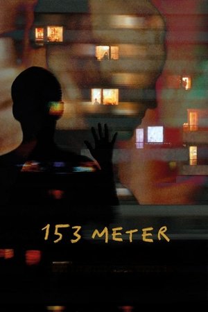 153 Meter (2022)