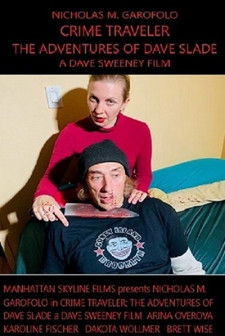 Crime Traveler: The Adventures of Dave Slade (2022)