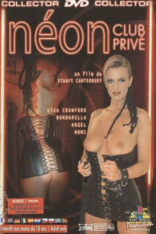 Néon Club Privé (2001)