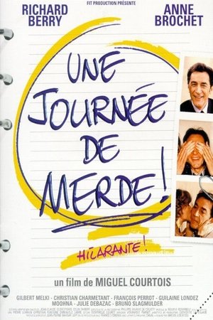 Une journée de merde ! (1999)