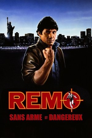 Remo sans arme et dangereux (1985)