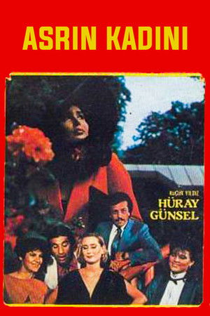 Asrın Kadını (1984)