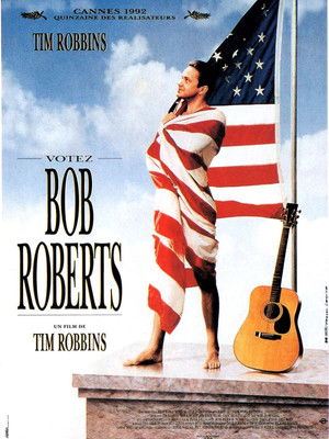 Bob Roberts (1992)