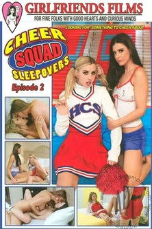 Cheer Squad Sleepovers 2 (2012)