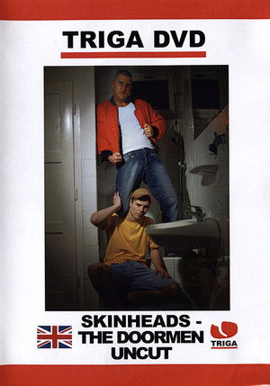 Skinheads: The Doormen Uncut (2010)