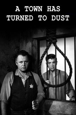 A Town Has Turned to Dust (1958)