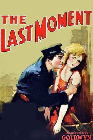 The Last Moment (1923)