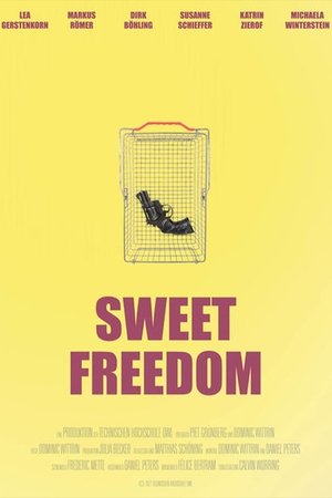 Sweet Freedom (2023)