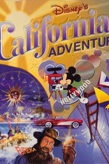 Disney's California Adventure Grand Opening Special (2001)