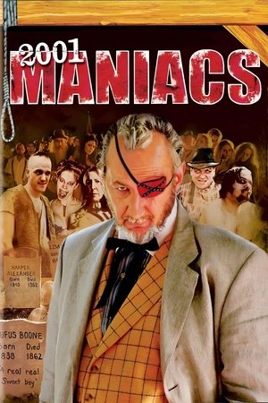 2001 Maniacs (2005)