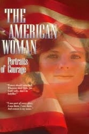 The American Woman: Portraits of Courage (1976)