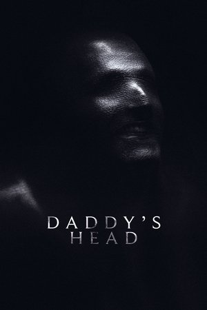 Daddy's Head - La tête de papa (2024)