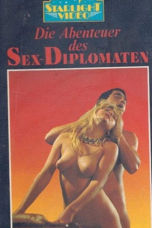 Die Abenteuer des Sexdiplomaten (1978)