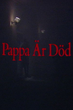 Pappa är död (1982)