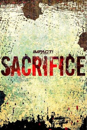 IMPACT Wrestling: Sacrifice 2023 (2023)
