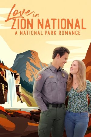 L’Amour au coeur de Zion Park (2023)