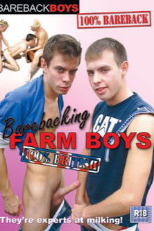Barebacking Farm Boys (2007)