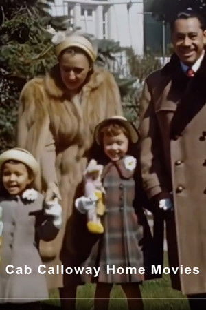 Cab Calloway Home Movies (1948)