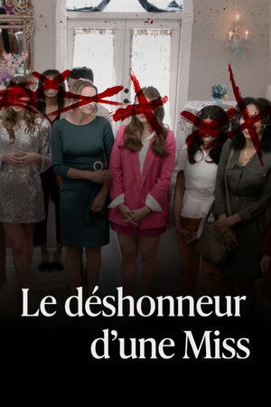 Le Déshonneur d'une miss (2023)