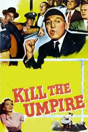 Kill the Umpire (1950)