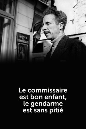 Le Commissaire est bon enfant, le gendarme est sans pitié (1935)