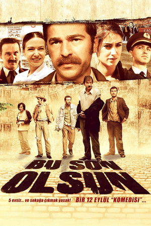 Bu Son Olsun (2012)