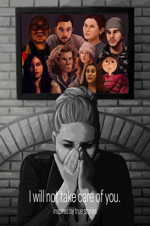 I will not take care of you. (2023)