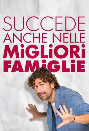 Succede anche nelle migliori famiglie (2024)