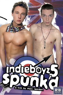 Indieboyz 5: Spunk'd (2008)