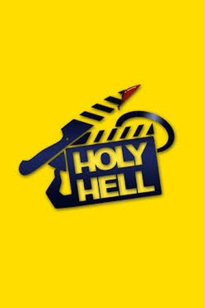 Holy Hell (2010)