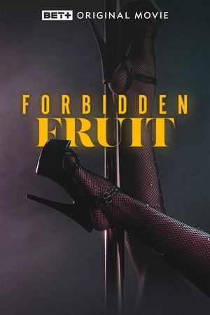 Forbidden Fruit (2023)