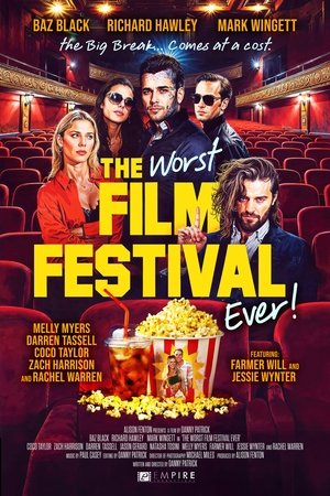 The Worst Film Festival Ever (2025)