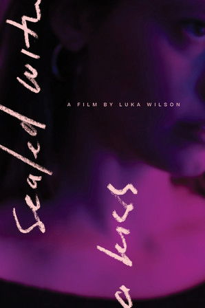 Sealed with a Kiss (2021)