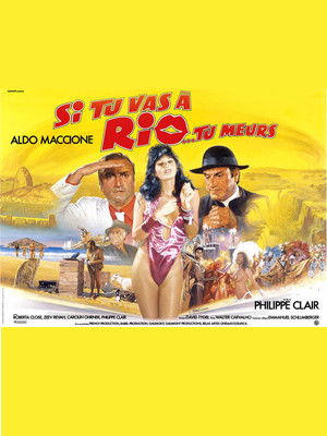 Si tu vas à Rio... tu meurs (1987)