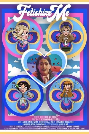 Fetishize Me (2023)