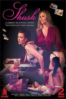 Shush: A Lesbian Blackmail Series (2019)